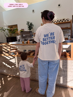 BETTER TOGETHER Shirt Unisex